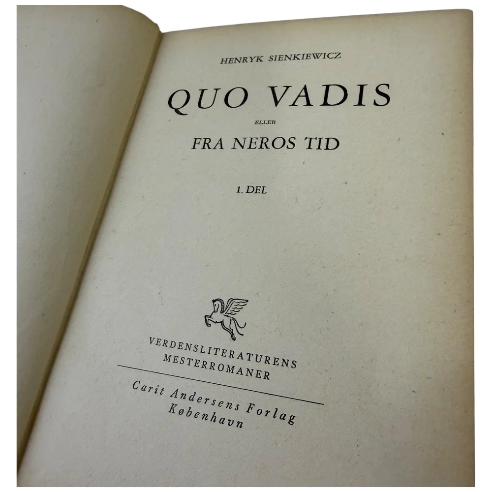 Quo Vadis Fra Neros Tid By Henryk Sienkiewicz‎ Danish Edition Volume 1
